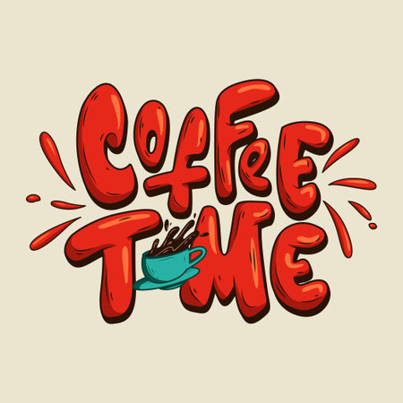 Hand Drawn Cartoon Lettering. coffee time. Energetic text inscription with a cup of coffee and splashes highlighted on a color background. Funny template design for cards, prints. vector illustration.のイラスト素材