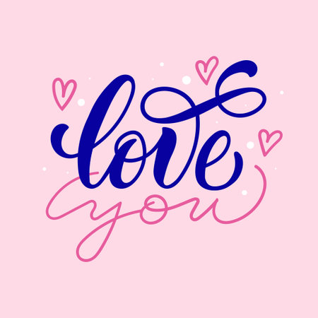 Calligraphy hand drawn script. Love you. Bright colored romantic phrase. Pink text with hearts for postcard, banner, prints. Handwritten greeting card. Love letter. Love Message. Valentine's Day.のイラスト素材