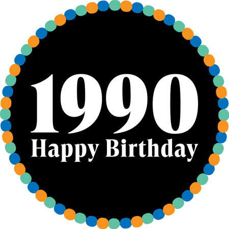 Happy Birthday Circle - 1990.のイラスト素材