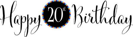 Happy 20th Birthday - 20 years Oldのイラスト素材