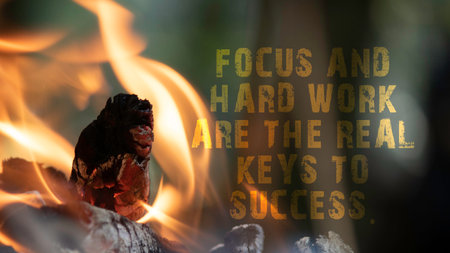 Focus and hard work are the real keys to success. success slogans.の写真素材