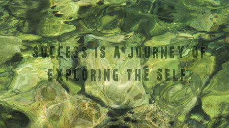 Success is a journey of exploring the self. success slogans.の写真素材