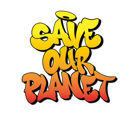 Save our planet font in graffiti style. Vector illustration.のイラスト素材