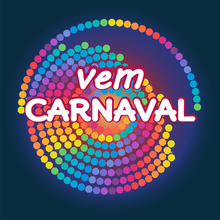 Vem Carnaval is Canival is coming in portuguese. Modern background vector. Confetti festive colorful carnival graphic design illustration.のイラスト素材