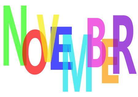 The "NOVEMBER" with colorful semi-transparent letters on white background.のイラスト素材