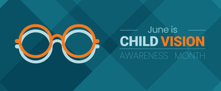 Child Vision Awareness Month. Observed annually in the month of June. Vector banner, poster.のイラスト素材