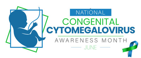 National Congenital Cytomegalovirus Awareness Month. Observed in the month of June annually. Vector banner, poster.のイラスト素材
