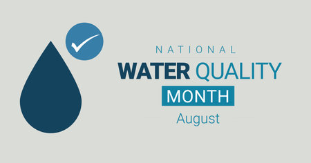 National water quality month. August. Vector campaign web banner, poster. Off-white background.&#xD;&#xA;のイラスト素材