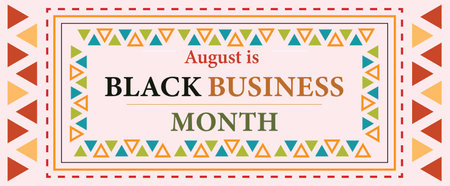 August is Black Business Month. Annual celebration of Black-Owned Businesses. Vector banner, poster.のイラスト素材