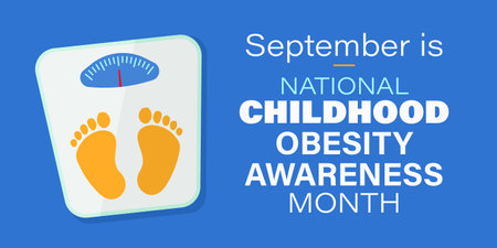 September is National Childhood Obesity Awareness Month. Vector poster and banner.のイラスト素材