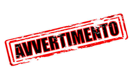 Rubber stamp with word warning in Italian language inside, vector illustrationのイラスト素材