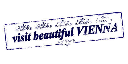 Rubber stamp with text visit beautiful Vienna inside, vector illustrationのイラスト素材