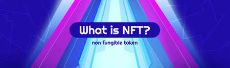 What is nft. Cryptoart concept illustration for non-fungible token. Digital art with blockchain technology. Can use for web banner, infographic illustration concept modern design.の写真素材
