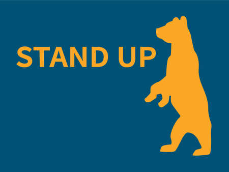 Joyful cute bear stand up stand up, banner with orange and blue concept, funny quote and animal concept. Creative artwork with saturated color. Artwork for eventの写真素材