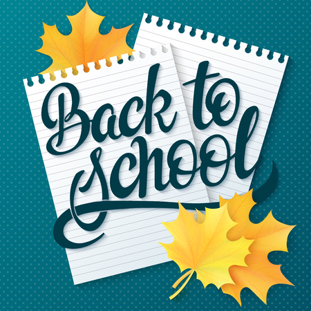vector hand drawn back to school lettering greetings label - back to school - with realistic paper pages and leaves. Can be used as greetings card or poster.のイラスト素材