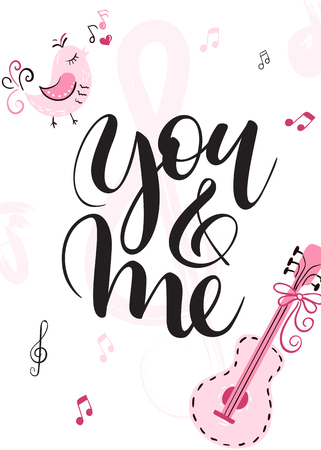 Vector illustration of valentine's day greetings card with hand lettering label - you and me - with notes, bird and guitar.のイラスト素材