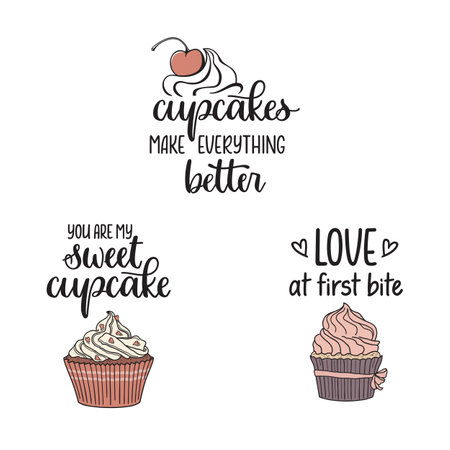 Set of cupcakes, desserts and love related hand lettered phrases. Cupcakes make everything better. You are my sweet cupcake. Love at first biteのイラスト素材