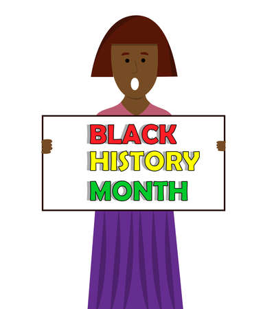 Black woman holding charts for black history month. Dark skin girl holding poster with inscription Black History Month. Together African people Celebrate Black history monthのイラスト素材