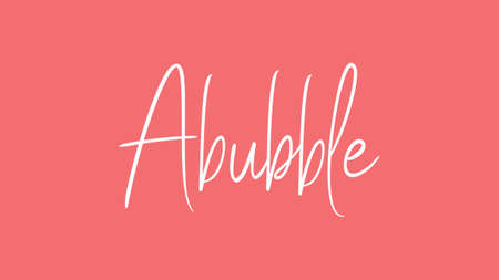 Abubble, Calligraphy signature font, girly pinky background, Quote Conceptの写真素材