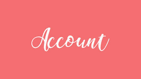 Account, Calligraphy signature font, girly pinky background, Quote Conceptの写真素材