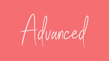 Advanced, Calligraphy signature font, girly pinky background, Quote Conceptの写真素材