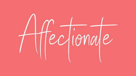 Affectionate, Calligraphy signature font, girly pinky background, Quote Conceptの写真素材