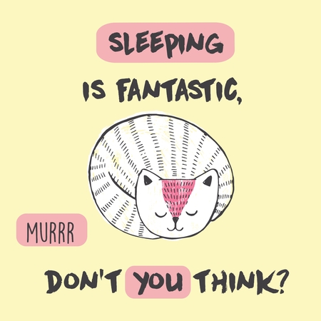 Cute Vector illustration with anime kawaii sleeping cat. With lettering sleeping is fantastic, don't you think. Fashion print for pajamas or t shirt. Good nightのイラスト素材
