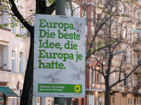 BERLIN, GERMANY - APRIL 16, 2019: Campaign Poster of The Greens For The Elections To The European...