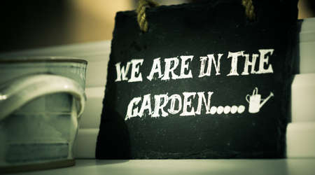still, quotes, sayings, paper, bag, we are in the garden, calligraphy, typography