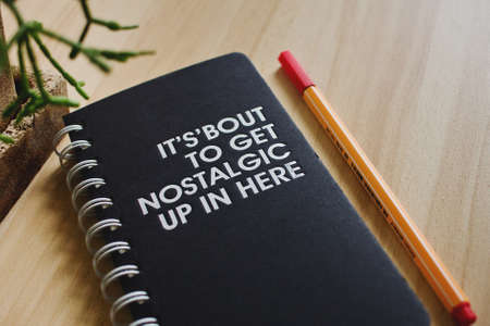 still, items, things, notebook, journal, pen, sayings, excerpts, it's about to get nostalgic up in...