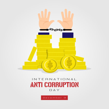 International Anti Corruption Day poster with stacks of coins and handcuffed handsのイラスト素材