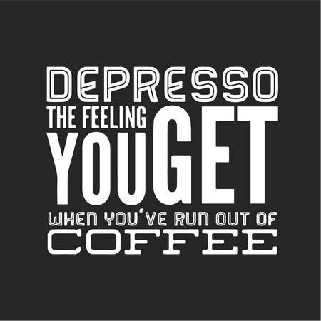 Quote coffee cup typography. Depresso. Calligraphy style quote. Shop promotion motivation. Graphic design lifestyle lettering. Sketch hot drink mug inspiration vector. Coffee breakのイラスト素材