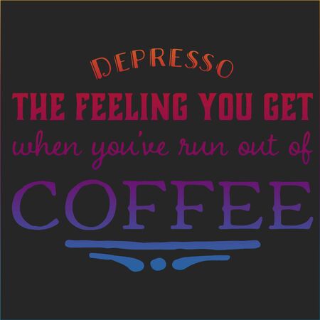 Quote coffee cup typography. Depresso. Calligraphy style quote. Shop promotion motivation. Graphic design lifestyle lettering. Sketch hot drink mug inspiration vector. Coffee breakのイラスト素材