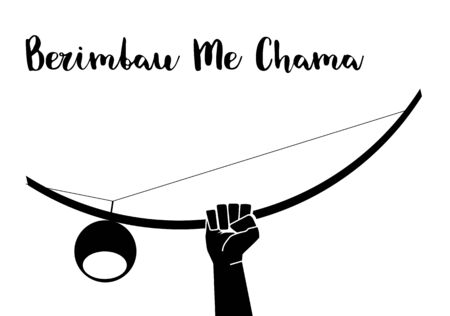 Silhouette hand hold Berimbau with Word Berimbau Me Chama Berimbau is Calling Me