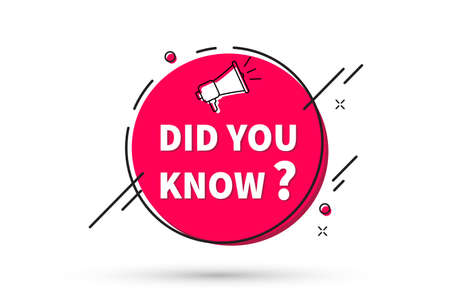 Megaphone with Did you know speech bubble on white background. Vector illustrationのイラスト素材