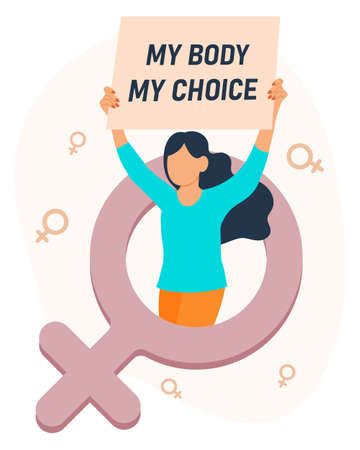 Girl with a poster in gender symbol and text My body is my choice. Protest concept. illustration, banner, vectorのイラスト素材