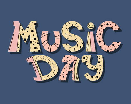 Music Day, hand drawn lettering on a blue background. Print, retro poster, illustration, vectorのイラスト素材