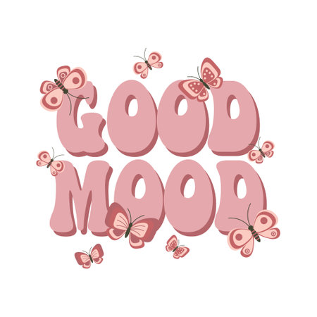 The inscription Good mood with butterflies. Hippie calligraphy inscription, phrase. Retro 70s atmosphere, groove element. Print, postcard, vectorのイラスト素材