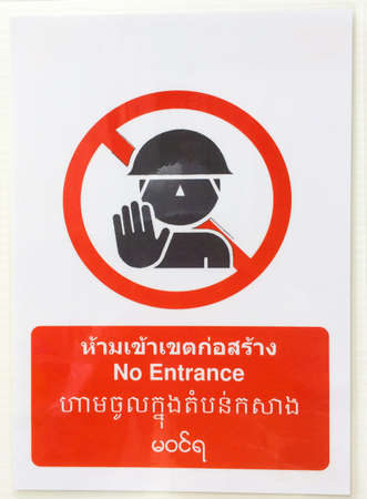 Warning Sign, No entrance, Safety first. Include English language,Thai Language, Burmese Language,...