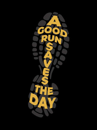 A Good Run Saves The Day on Black background and Yellow lettersのイラスト素材