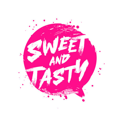 Inscription - Sweet and Tasty, hand-drawn lettering in pink bubble. Trendy brush lettering. Vector illustration isolated on white background. Delicious food design concept.のイラスト素材