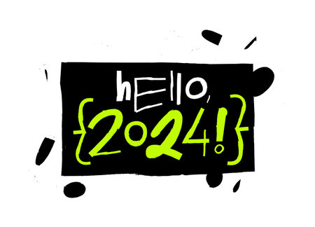 Cool sticker with the inscription - Hello, 2024! Beautiful lettering. Fashionable handwritten font. Festive New Year's card. Vector illustration on a white background.のイラスト素材