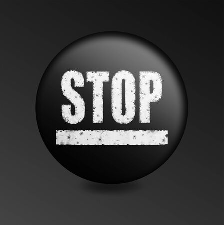 Internet button on black background.  illustration icon with the word stop. black button with the...