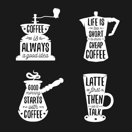 Hand drawn typography coffee related posters set. Coffee ware silhouettes with quotes. Coffee is always a good idea. Latte first. Vector vintage illustration.のイラスト素材