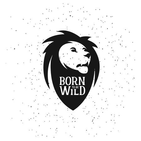 Lion head silhouette with quote on it. Born to be wild. Thendy design element for t-shirt prints, posters and emblems.のイラスト素材
