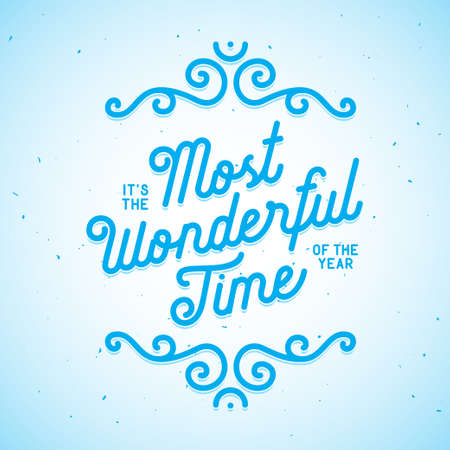 It is the most wonderful time of the year lettering. Christmas related greeting card with typography and calligraphy. Winter season quote. Vector vintage illustration.のイラスト素材