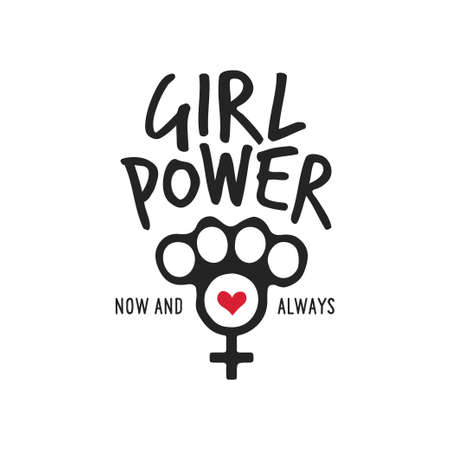 Girl power feminist slogan badge feminine symbol and knuckles. Now and always quote. Vector vintage illustration.のイラスト素材