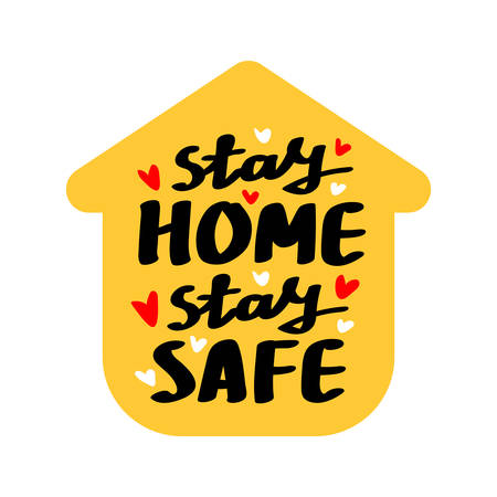 Stay home stay safe hand drawn lettering. Quarantine precaution to stay safe from Coronavirus.Template for, banner, poster, flyer, greeting card, web design, print design. Vector illustration.のイラスト素材
