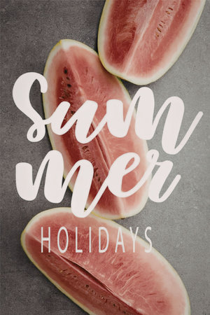 A refreshing image of watermelon slices on a gray background with the text 'Summer Holidays'