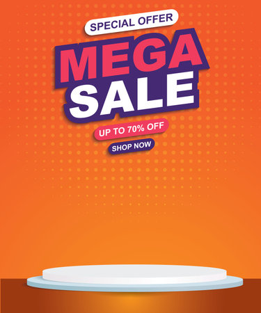 mega sale with blank space podium for product saleのイラスト素材